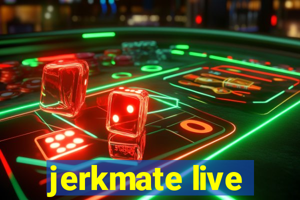 jerkmate live